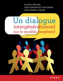 Un dialogue ?intergénérationnel ?sur le modèle coopératif