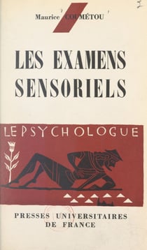 Les examens sensoriels