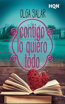 Contigo lo quiero todo