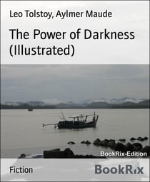 The Power of Darkness (Illustrated)