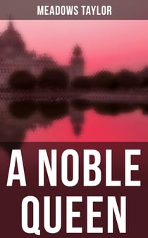A Noble Queen - Romance Classic