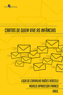 Cartas de quem vive as infâncias