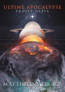 Ultime apocalypse - Projet Ulpia