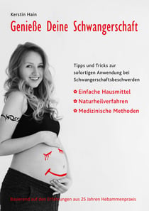 Genieße Deine Schwangerschaft
