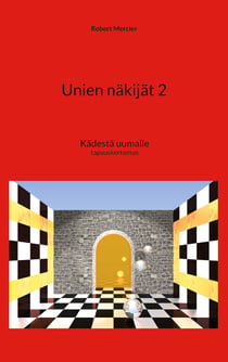 Unien näkijät 2 - Kädestä uumalle