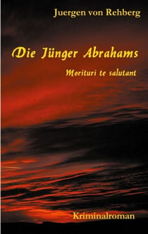 Die Jünger Abrahams - Morituri te salutant
