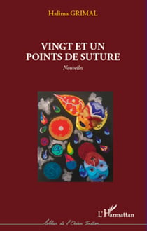 Vingt et un points de suture - Nouvelles