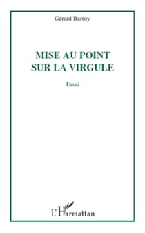 Mise au point sur la virgule - Essai