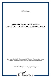 Psychologie des grands calculateurs et joueurs d'échecs