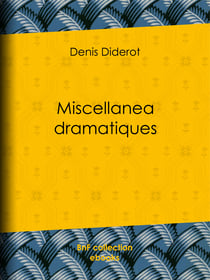 Miscellanea dramatiques