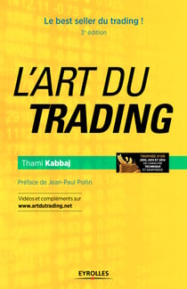 L'art du trading - Le best seller du trading !
