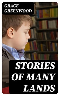 Stories of Many Lands