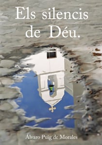 Els silencis de Déu