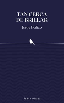 Tan cerca de brillar