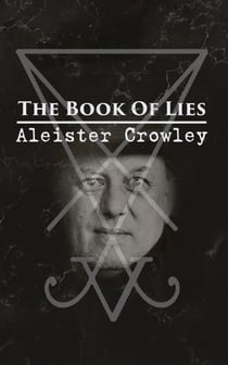 The Book Of Lies - Which is Also Falsely Called BREAKS