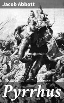 Pyrrhus - Makers of History