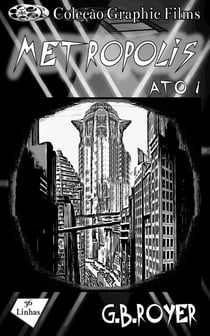 Graphic Novel - Metropolis – Volume 1