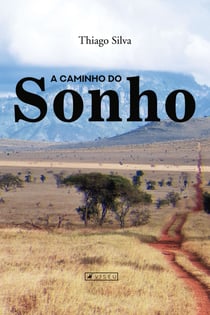 A caminho do sonho
