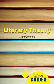 Literary Theory - A Beginner's Guide