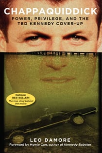 Chappaquiddick - Power, Privilege, and the Ted Kennedy Cover-Up