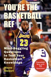 You're the Basketball Ref - Mind-Boggling Questions to Test Your Basketball Knowledge