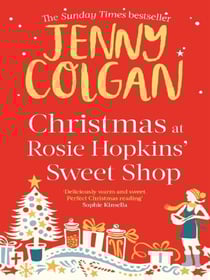 CHRISTMAS AT ROSIE HOPKINS'' SWEETSHOP