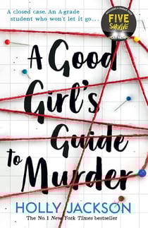 A good girl's guide to murder Tome 1
