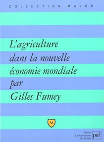 L'agriculture dans la nouvelle économie mondiale