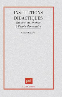 Les institutions didactiques l'etude et autonomie a l'ecole elementaire