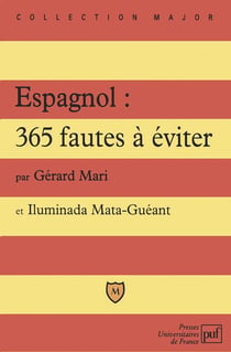 Espagnol : 365 fautes à éviter