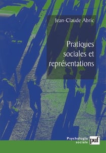Pratiques sociales et représentations