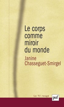Le corps comme miroir du monde