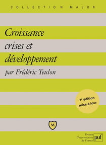 Croissance, crises et développement (7e édition)