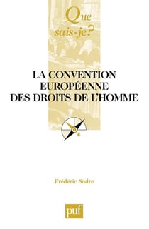 La Convention européenne des droits de l'homme (6e édition)