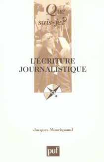 L'écriture journalistique (3e édition)