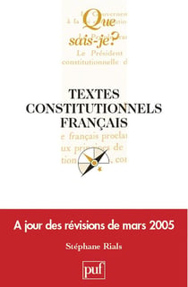 Textes constitutionnels français (19e édition)