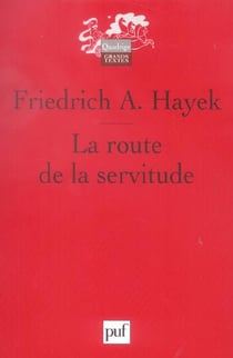 La route de la servitude (4e édition)