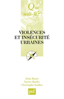 Violences et insécurité urbaines