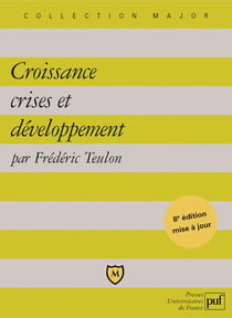 Croissance, crises et développement