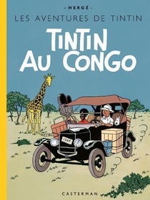 Les aventures de Tintin Tome 2 : Tintin au Congo