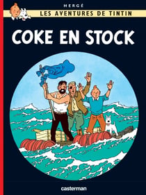 Les aventures de Tintin Tome 19 : coke en stock