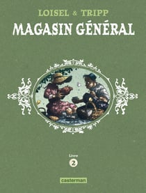 Magasin général : Intégrale vol.2 : Tomes 4 à 6