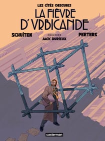 Les cités obscures Tome 2 : la fièvre d'Urbicande