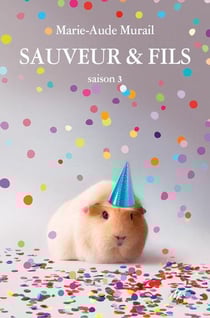 Sauveur & Fils : Saison 3