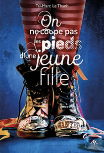 On ne coupe pas les pieds d'une jeune fille
