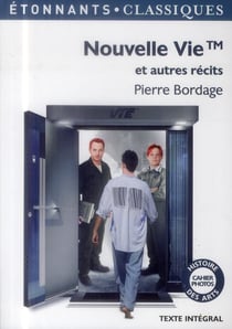 Nouvelle vie et autres récits