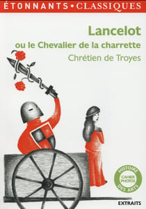 Lancelot : ou le chevalier de la charrette