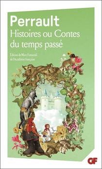 Histoires ou contes du temps passé