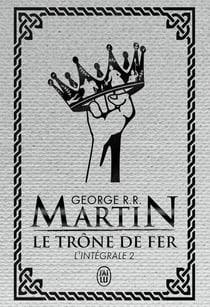Le trône de fer : Intégrale vol.2