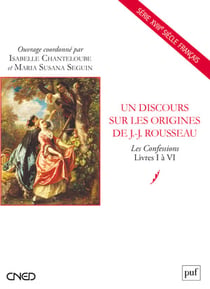 Un discours sur les origines de J.-J. Rousseau